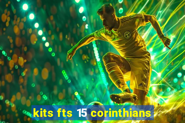 kits fts 15 corinthians